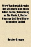 Alles zu Bertolt Brecht  - Erinnerung an die Marie A.
