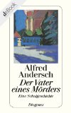 Alles zu Alfred Andersch  - Der Vater eines Mörders
