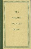 Beliebte Dokumente zu Arnim, Achim von / Brentano, Clemens - Des Knaben Wunderhorn