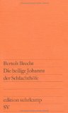 Beliebte Dokumente zu Bertolt Brecht  - Die heilige Johanna der Schlachthöfe