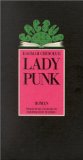 Beliebte Dokumente zu Dagmar Chidolue  - Lady Punk