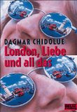 Beliebte Dokumente zu Dagmar Chidolue  - London, Liebe und all das