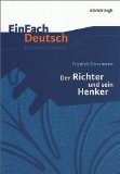 Alles zu Friedrich Dürrenmatt - Der Richter und sein Henker