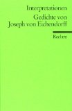 Alles zu Joseph von Eichendorff  - Gedichte