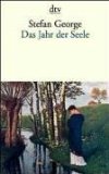 Alles zu Stefan George - Komm in den totgesagten Park