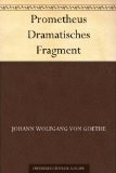 Alles zu Johann Wolfgang Goethe  - Prometheus