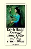 Beliebte Dokumente zu Erich Hackl  - Entwurf einer Liebe auf den ersten Blick