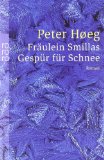 Beliebte Dokumente zu Peter Hoeg  - Fräulein Smillas Gespür für Schnee