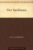 Alles zu E.T.A. Hoffmann  - Der Sandmann