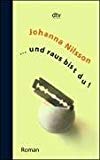 Beliebte Dokumente zu Johanna Nilsson  - ... und raus bist du!