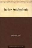 Beliebte Dokumente zu Franz Kafka  - In der Strafkolonie