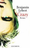 Beliebte Dokumente zu Benjamin Lebert  - Crazy