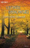 Beliebte Dokumente zu Leonie Ossowski  - Stern ohne Himmel