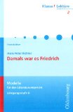 Beliebte Dokumente zu Hans Peter Richter  - Damals war es Friedrich