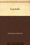 Beliebte Dokumente zu Friedrich Schlegel  - Lucinde