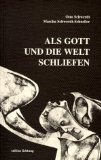 Beliebte Dokumente zu Otto Schwerdt  - Als Gott und die Welt schliefen