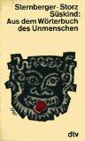 Beliebte Dokumente zu Sternberger, Dolf / Storz, Gerhard / Süskind, Wilhelm E. - Aus dem Wörterbuch des Unmenschen