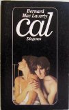 Alles zu Bernard MacLaverty  - Cal