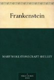 Alles zu Mary Shelley  - Frankenstein