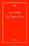 Alles zu H.G. Wells  - The Time Machine