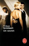 Alles zu Philippe Grimbert  - Un secret