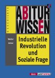 Alles zu Industrialisierung und Industrielle Revolution
