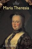 Alles zu Maria Theresia