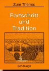 Beliebte Dokumente zu Tradition und Fortschritt